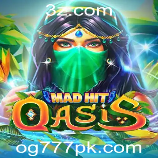 Desbravando MadHitOasis: Uma Nova Experiência de Jogo com Og 777